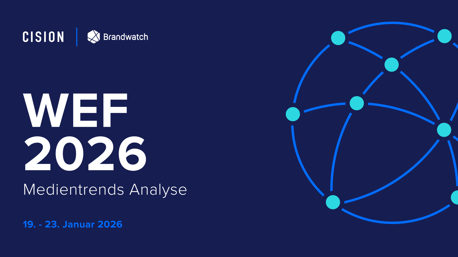 WEF 2026: Globale Themen, Narrative & Trends