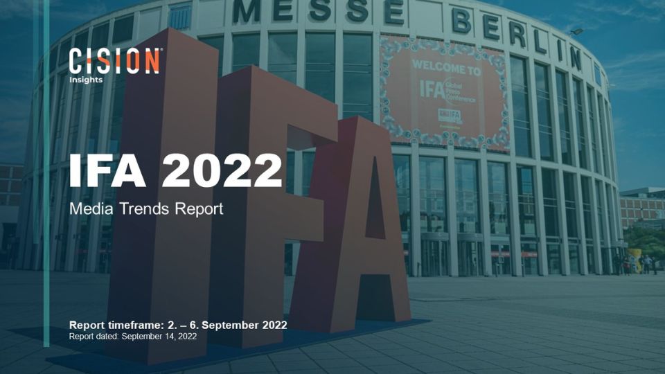 Cision Insights Medientrend Analyse IFA 2022
