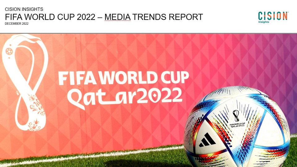 Cision Medienanalyse Fussball WM 2022 Katar